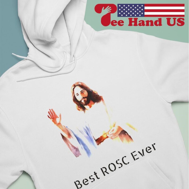 Jesus Ultimate Rosc Jesus best ROSC ever shirt - T-Shirt Meng: Personalized Apparel & Gifts