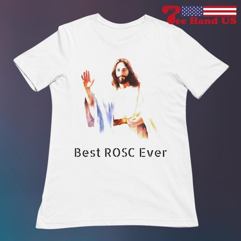 Jesus Ultimate Rosc Jesus best ROSC ever shirt - T-Shirt Meng: Personalized Apparel & Gifts